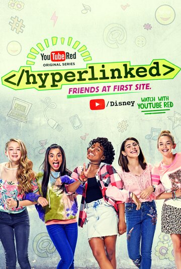 Смотреть Hyperlinked (2017) онлайн в Хдрезка качестве 720p